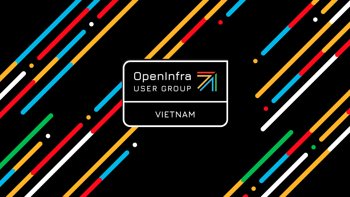Viet OpenInfra User Group Holds Its 30th Meetup