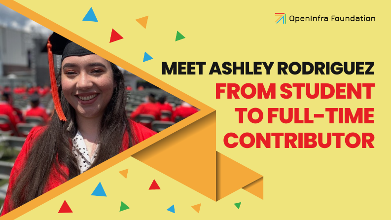 From Student to Full time Contributor: Meet Ashley Rodriguez